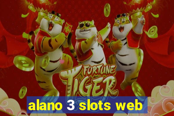 alano 3 slots web